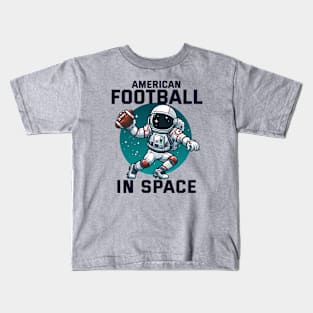 American Football Space - Play with Astro Kids T-Shirt